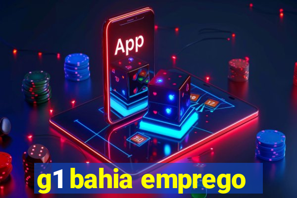 g1 bahia emprego